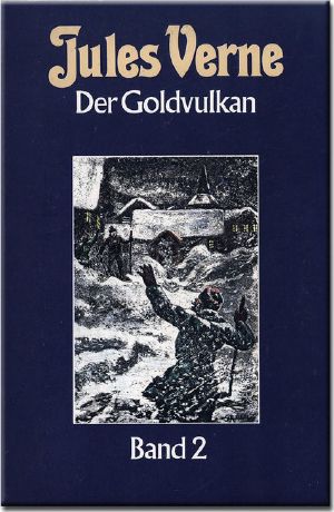 [Le volcan d'or (2 volumes) 02] • Der Goldvulkan · Band 2